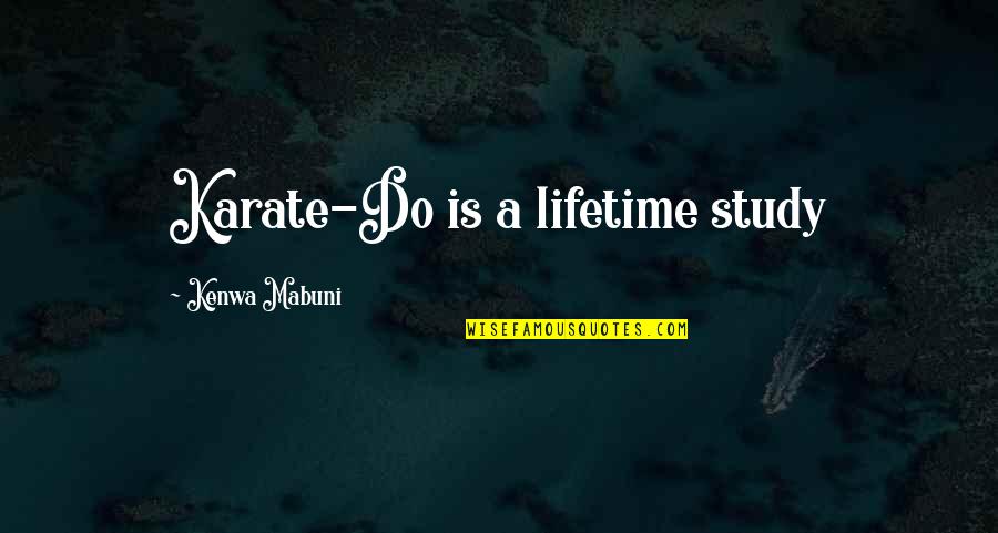 Palmero Bench Quotes By Kenwa Mabuni: Karate-Do is a lifetime study Palmero Bench Quotes By Kenwa Mabuni: Karate-Do is a lifetime study