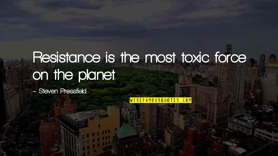 Palpatine Memes Quotes By Steven Pressfield: Resistance is the most toxic force on the Palpatine Memes Quotes By Steven Pressfield: Resistance is the most toxic force on the