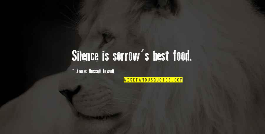 Pamela Daranjo Quotes By James Russell Lowell: Silence is sorrow's best food.