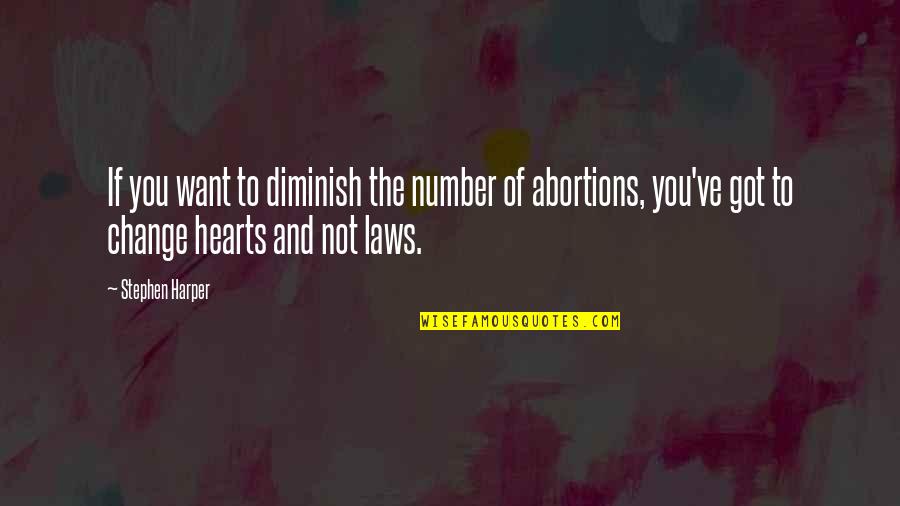 Pampeli Kov Quotes By Stephen Harper: If you want to diminish the number of