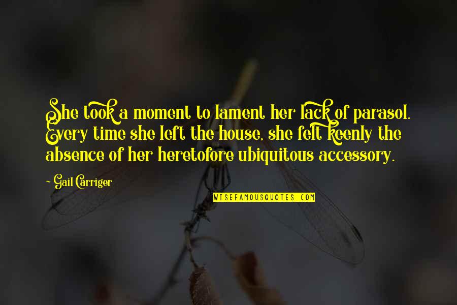 Pananakit In English Quotes By Gail Carriger: She took a moment to lament her lack Pananakit In English Quotes By Gail Carriger: She took a moment to lament her lack