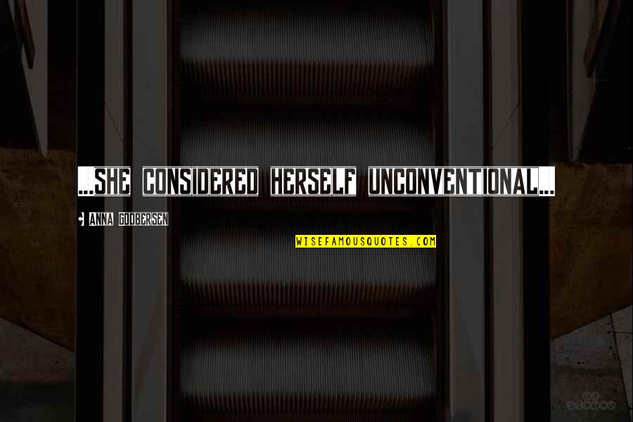 Pangako Sa Quotes By Anna Godbersen: ...she considered herself unconventional...