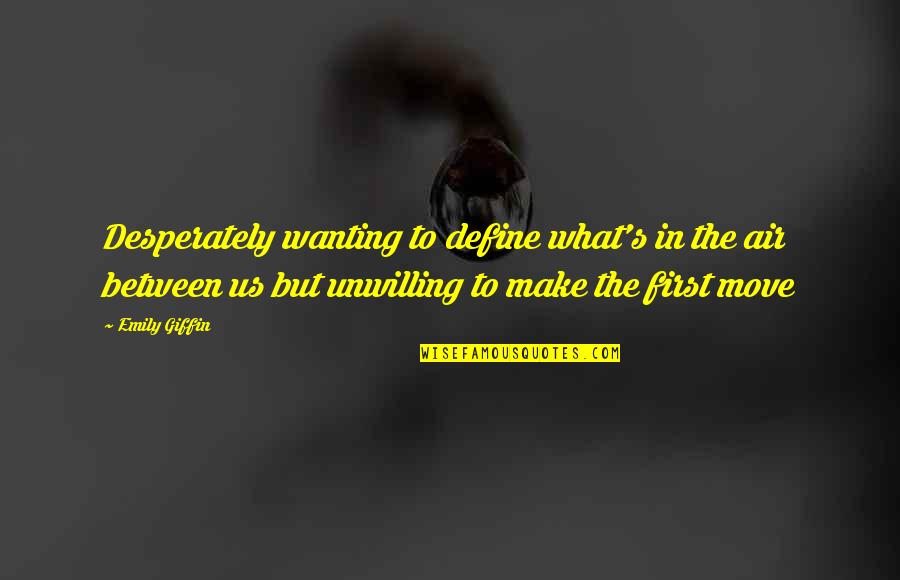 Pantanella Air Quotes By Emily Giffin: Desperately wanting to define what's in the air