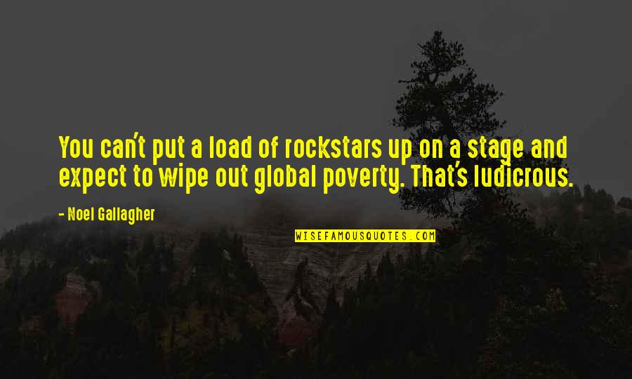 Pantene Quotes By Noel Gallagher: You can't put a load of rockstars up Pantene Quotes By Noel Gallagher: You can't put a load of rockstars up