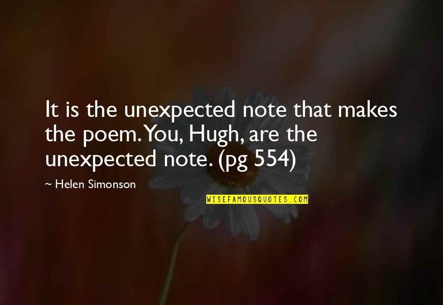 Paolilli Jarek Quotes By Helen Simonson: It is the unexpected note that makes the Paolilli Jarek Quotes By Helen Simonson: It is the unexpected note that makes the