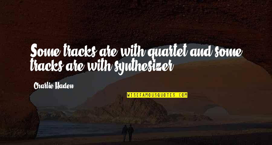Paparazzi Monday Quotes By Charlie Haden: Some tracks are with quartet and some tracks