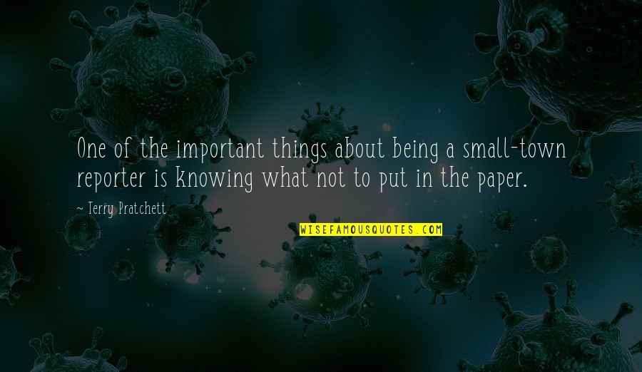 Paper Town Quotes By Terry Pratchett: One of the important things about being a