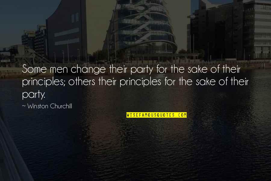 Para Kay Tatay Quotes By Winston Churchill: Some men change their party for the sake