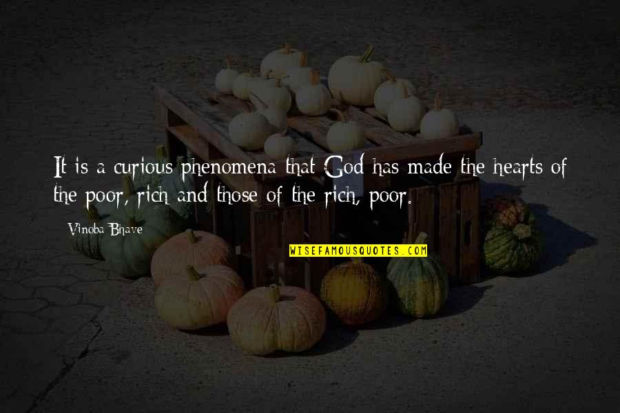 Paradisi Quotes By Vinoba Bhave: It is a curious phenomena that God has Paradisi Quotes By Vinoba Bhave: It is a curious phenomena that God has