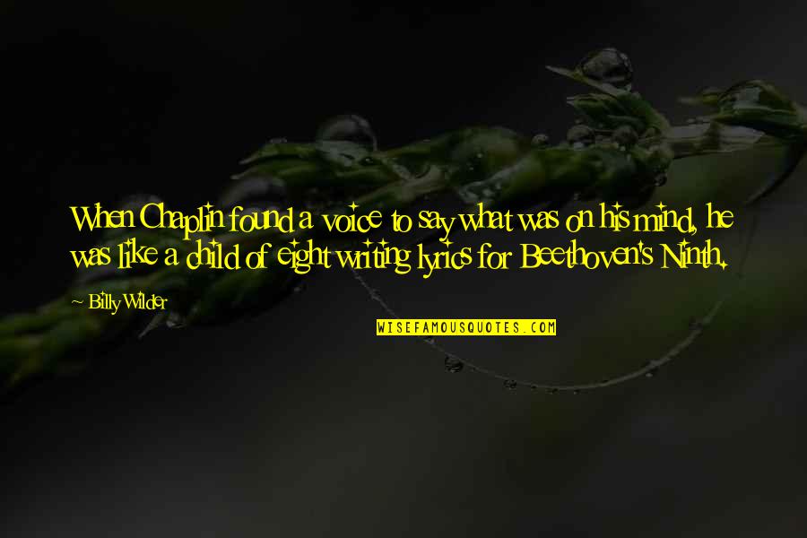 Paramedico Definicion Quotes By Billy Wilder: When Chaplin found a voice to say what Paramedico Definicion Quotes By Billy Wilder: When Chaplin found a voice to say what