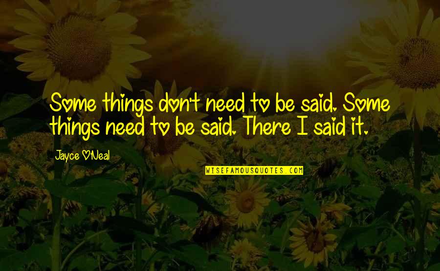 Paranthan Tamil Quotes By Jayce O'Neal: Some things don't need to be said. Some