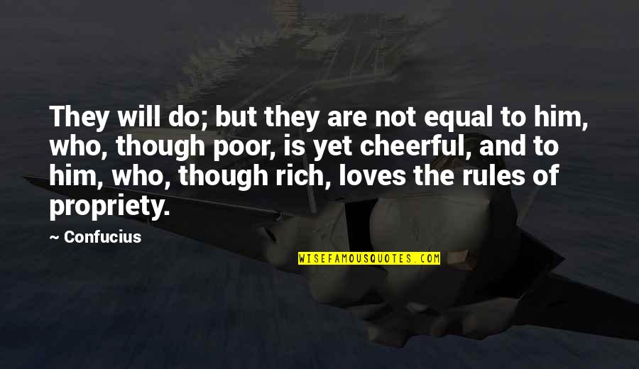 Paraplegic Vs Quadriplegic Quotes By Confucius: They will do; but they are not equal Paraplegic Vs Quadriplegic Quotes By Confucius: They will do; but they are not equal