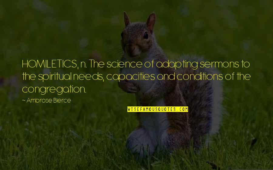 Paratore Golfer Quotes By Ambrose Bierce: HOMILETICS, n. The science of adapting sermons to Paratore Golfer Quotes By Ambrose Bierce: HOMILETICS, n. The science of adapting sermons to