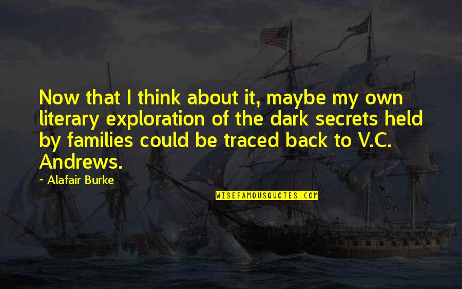 Parenteral Medication Quotes By Alafair Burke: Now that I think about it, maybe my Parenteral Medication Quotes By Alafair Burke: Now that I think about it, maybe my
