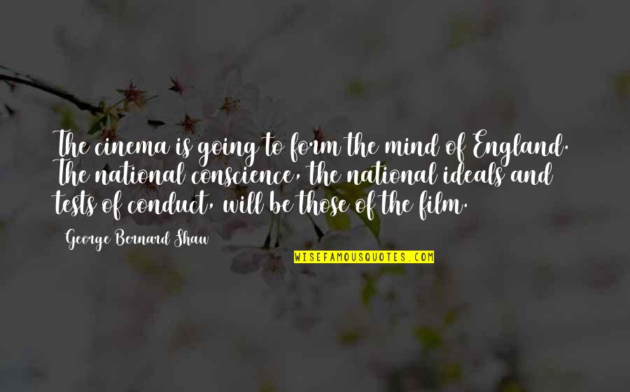 Pariha Quotes By George Bernard Shaw: The cinema is going to form the mind