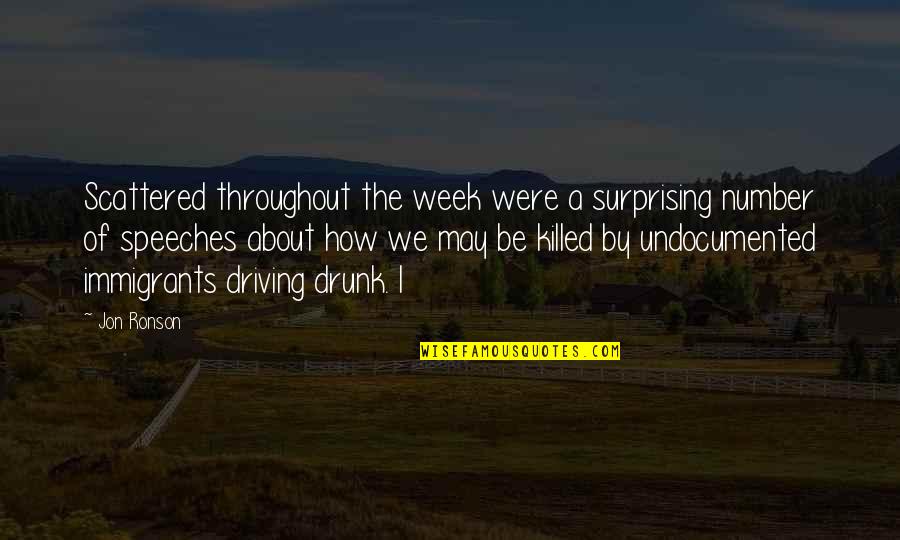 Pariha Quotes By Jon Ronson: Scattered throughout the week were a surprising number Pariha Quotes By Jon Ronson: Scattered throughout the week were a surprising number
