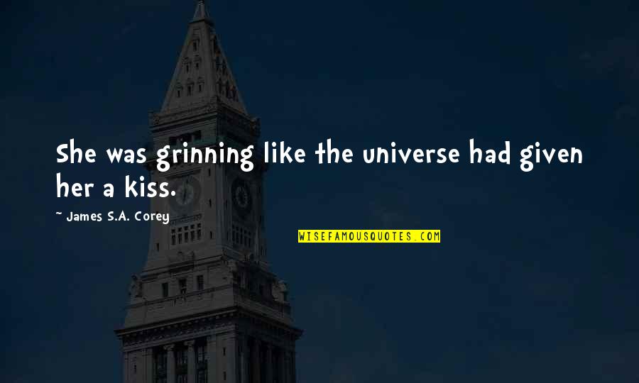 Parks And Recreation Season 2 Episode 19 Quotes By James S.A. Corey: She was grinning like the universe had given Parks And Recreation Season 2 Episode 19 Quotes By James S.A. Corey: She was grinning like the universe had given