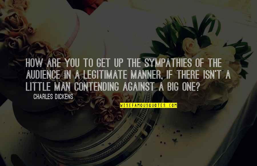 Parlamento Significado Quotes By Charles Dickens: How are you to get up the sympathies Parlamento Significado Quotes By Charles Dickens: How are you to get up the sympathies