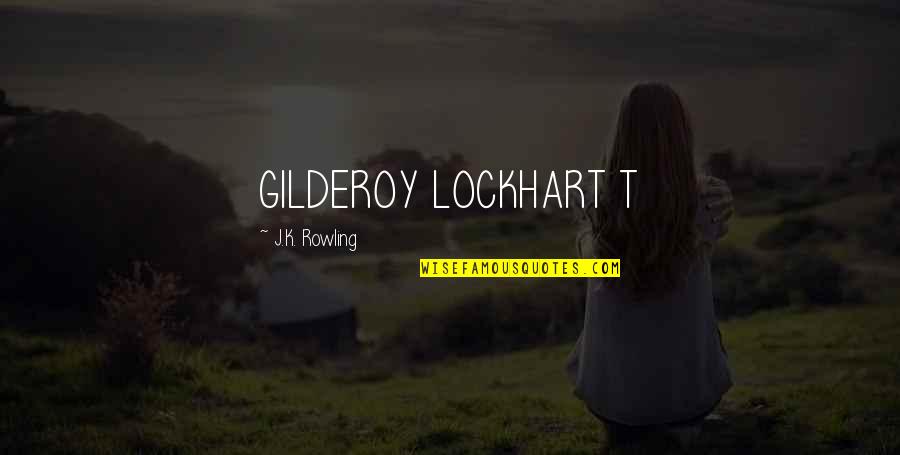 Parmak G Resi Quotes By J.K. Rowling: GILDEROY LOCKHART T Parmak G Resi Quotes By J.K. Rowling: GILDEROY LOCKHART T