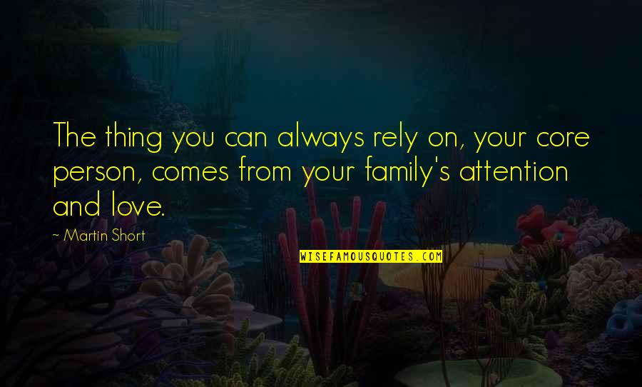 Parrot Lover Parrot Quotes By Martin Short: The thing you can always rely on, your Parrot Lover Parrot Quotes By Martin Short: The thing you can always rely on, your