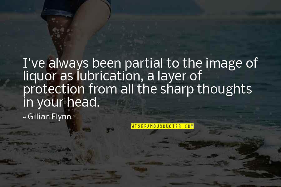 Partial Quotes By Gillian Flynn: I've always been partial to the image of