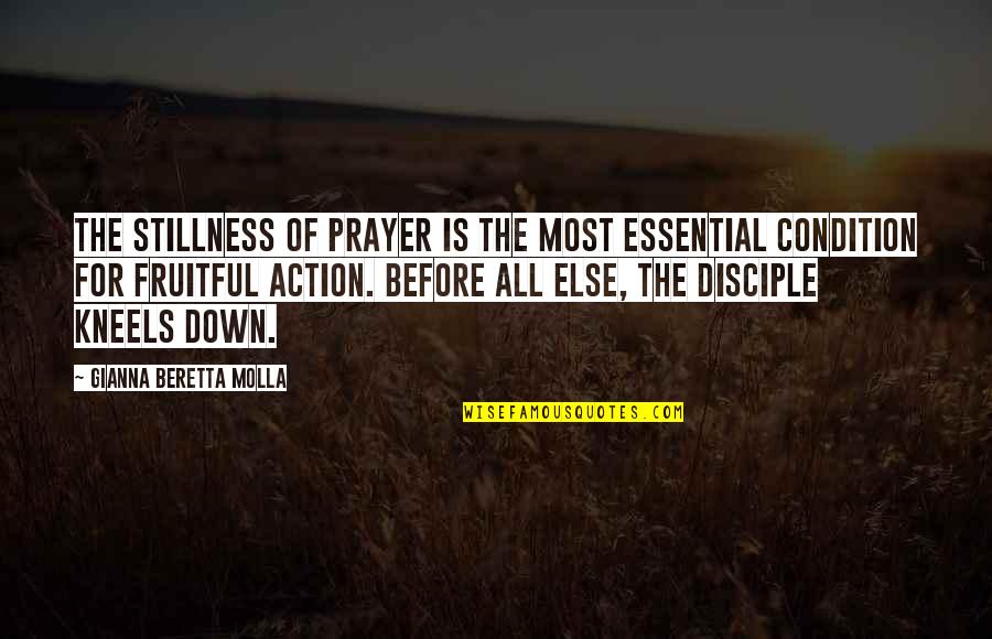 Party Hat Quotes By Gianna Beretta Molla: The stillness of prayer is the most essential Party Hat Quotes By Gianna Beretta Molla: The stillness of prayer is the most essential