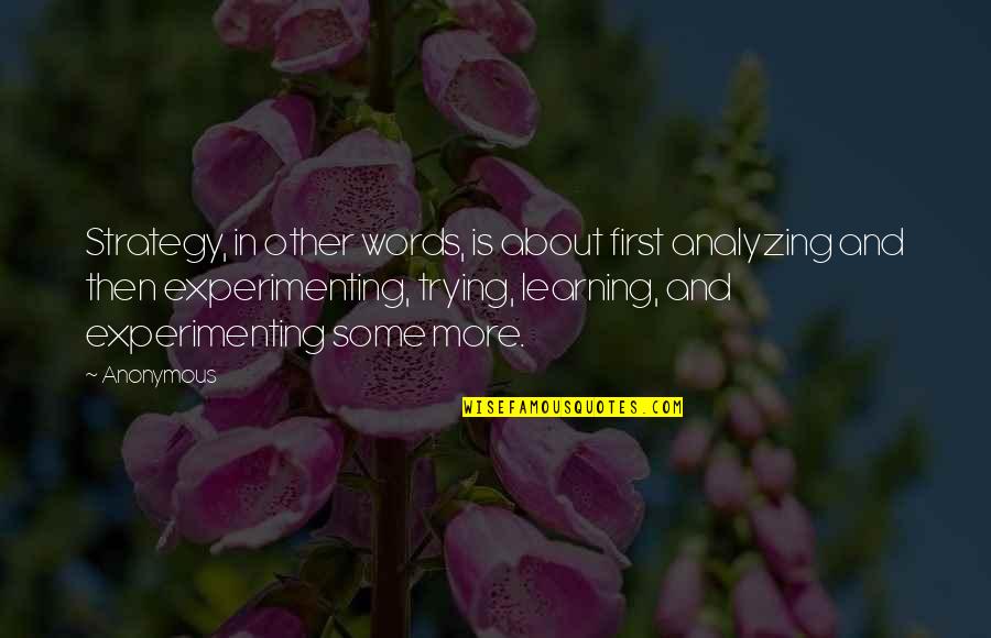 Paseka The Easter Quotes By Anonymous: Strategy, in other words, is about first analyzing Paseka The Easter Quotes By Anonymous: Strategy, in other words, is about first analyzing