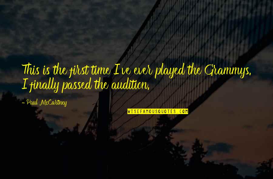 Passed Time Quotes By Paul McCartney: This is the first time I've ever played
