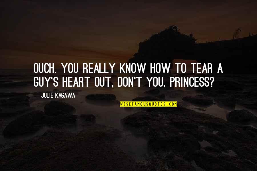 Passeggiata The Light Quotes By Julie Kagawa: Ouch. You really know how to tear a