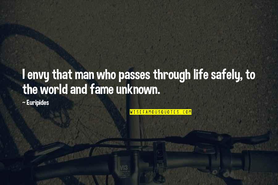 Passes Quotes By Euripides: I envy that man who passes through life