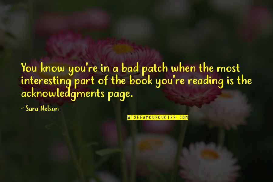 Patch Quotes By Sara Nelson: You know you're in a bad patch when