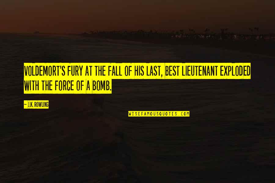 Patentino Muletto Quotes By J.K. Rowling: Voldemort's fury at the fall of his last, Patentino Muletto Quotes By J.K. Rowling: Voldemort's fury at the fall of his last,