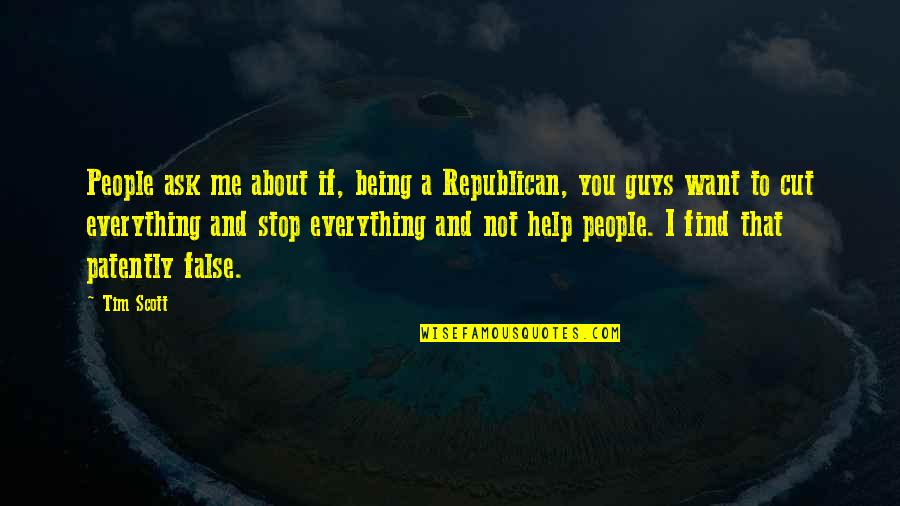 Patently O Quotes By Tim Scott: People ask me about if, being a Republican, Patently O Quotes By Tim Scott: People ask me about if, being a Republican,