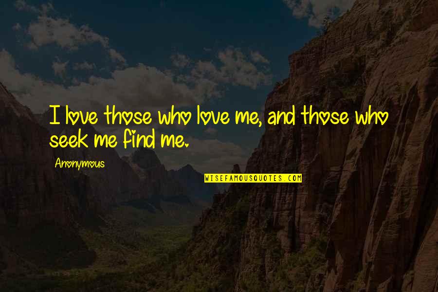 Patrick Star Quotes By Anonymous: I love those who love me, and those