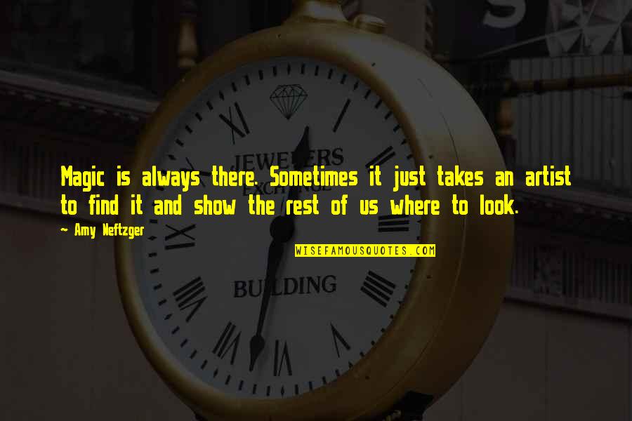 Patrick Starfish Quotes By Amy Neftzger: Magic is always there. Sometimes it just takes Patrick Starfish Quotes By Amy Neftzger: Magic is always there. Sometimes it just takes