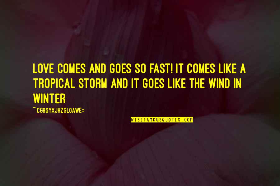 Paulo Coelho Spanish Quotes By CG9sYXJhZGl0aWE=: Love comes and goes so fast! It comes