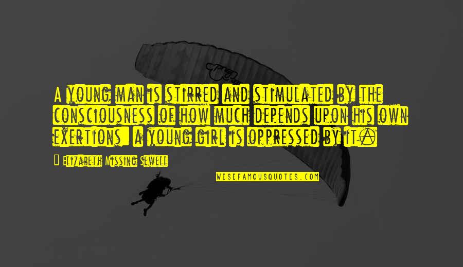 Paunch Burger Quotes By Elizabeth Missing Sewell: A young man is stirred and stimulated by