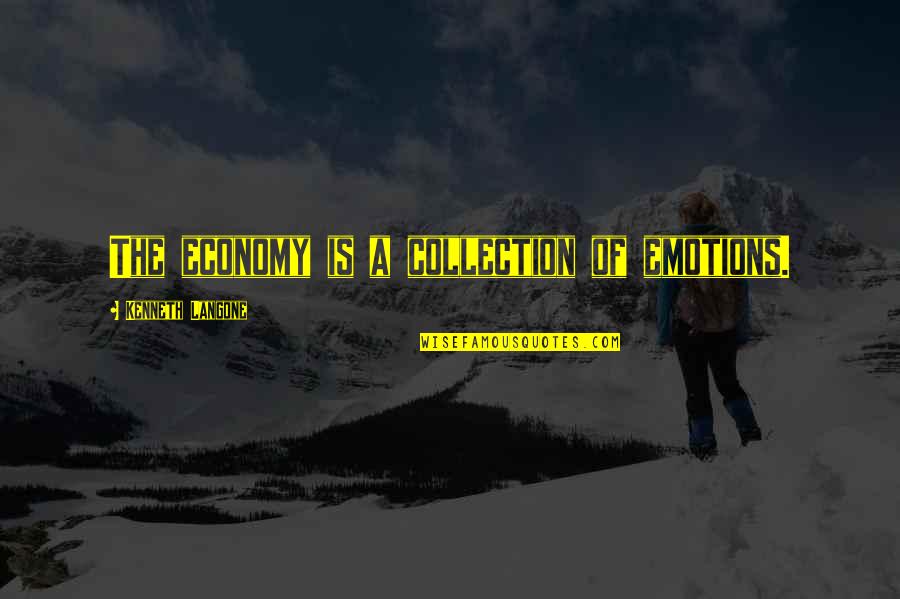 Pavlini Quotes By Kenneth Langone: The economy is a collection of emotions. Pavlini Quotes By Kenneth Langone: The economy is a collection of emotions.