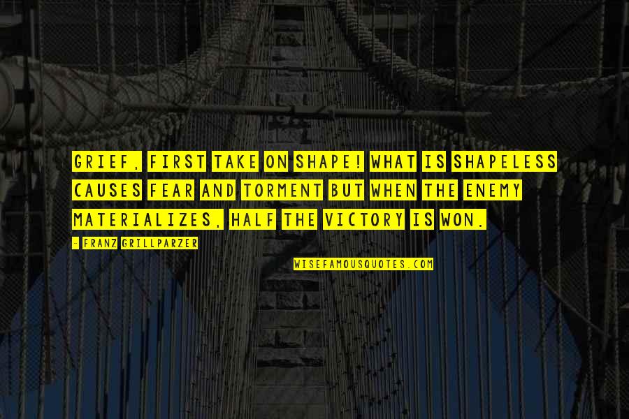 Pavlou Gastroenterologist Quotes By Franz Grillparzer: Grief, first take on shape! what is shapeless Pavlou Gastroenterologist Quotes By Franz Grillparzer: Grief, first take on shape! what is shapeless