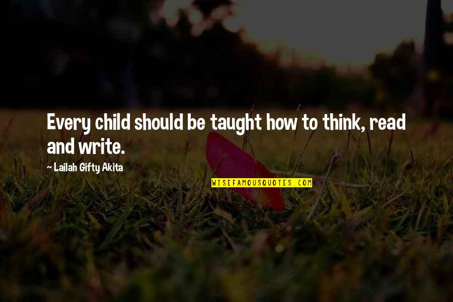 Pavone Quotes By Lailah Gifty Akita: Every child should be taught how to think, Pavone Quotes By Lailah Gifty Akita: Every child should be taught how to think,
