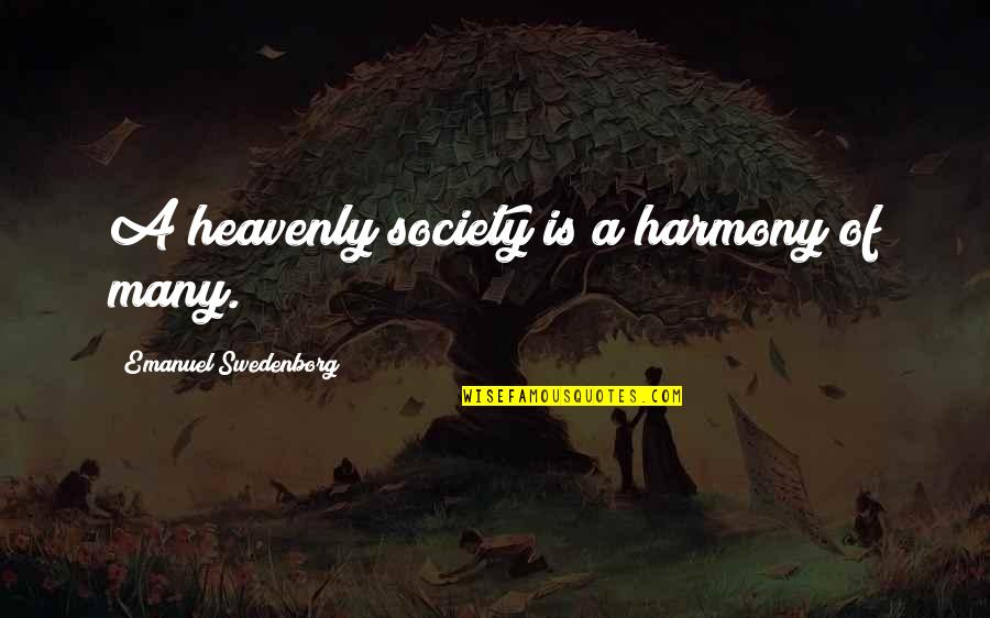 Pawan Kalyan Best Quotes By Emanuel Swedenborg: A heavenly society is a harmony of many. Pawan Kalyan Best Quotes By Emanuel Swedenborg: A heavenly society is a harmony of many.