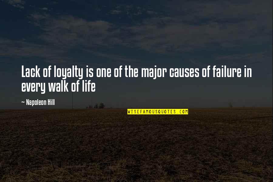 Pawan Kalyan Funny Quotes By Napoleon Hill: Lack of loyalty is one of the major
