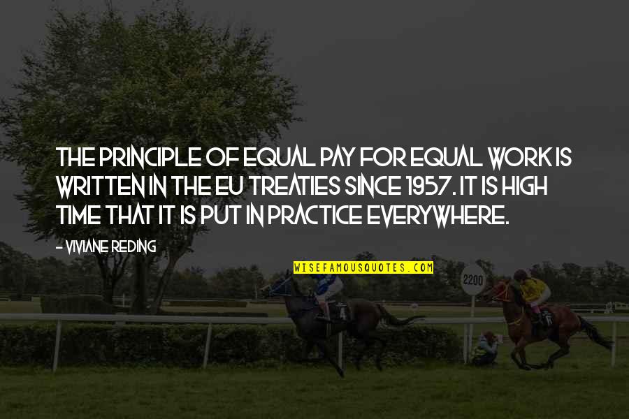 Pay On Time Quotes By Viviane Reding: The principle of equal pay for equal work Pay On Time Quotes By Viviane Reding: The principle of equal pay for equal work