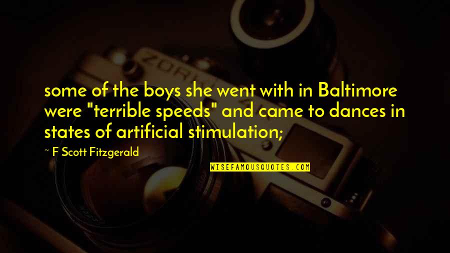 Payarb Quotes By F Scott Fitzgerald: some of the boys she went with in