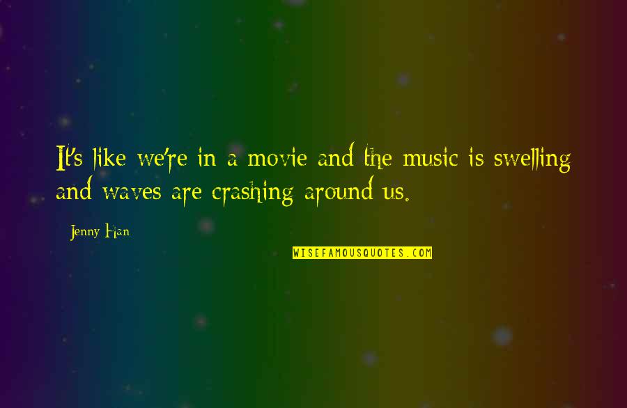 Payns Stationery Quotes By Jenny Han: It's like we're in a movie and the