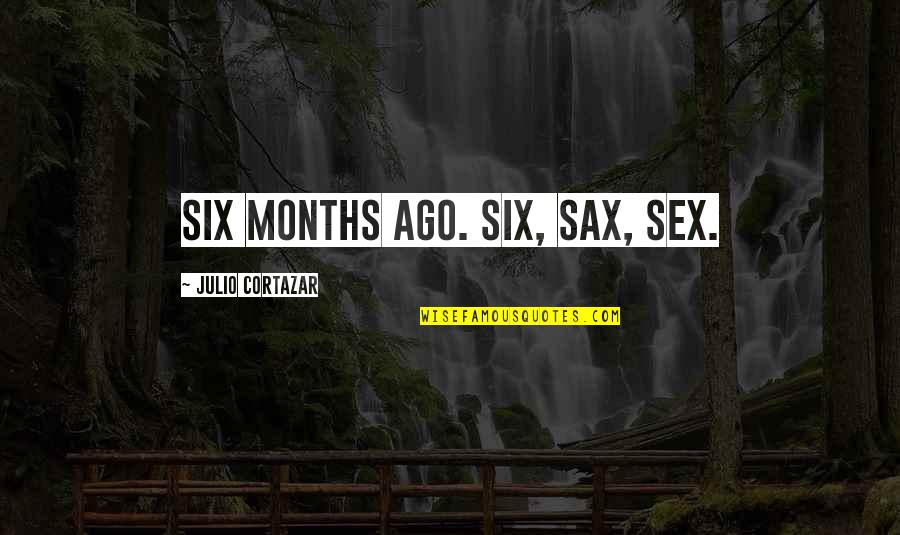 Pchem Dividend Quotes By Julio Cortazar: Six months ago. Six, sax, sex. Pchem Dividend Quotes By Julio Cortazar: Six months ago. Six, sax, sex.