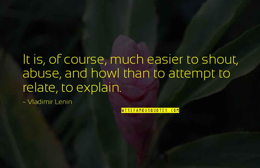 Pcmcia Card Quotes By Vladimir Lenin: It is, of course, much easier to shout, Pcmcia Card Quotes By Vladimir Lenin: It is, of course, much easier to shout,
