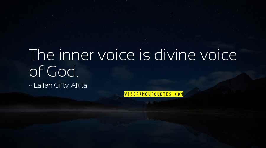 Peace Self Quotes By Lailah Gifty Akita: The inner voice is divine voice of God.
