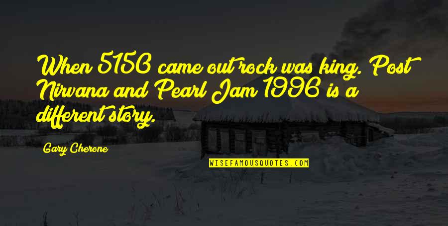 Pearl Jam Best Quotes By Gary Cherone: When 5150 came out rock was king. Post