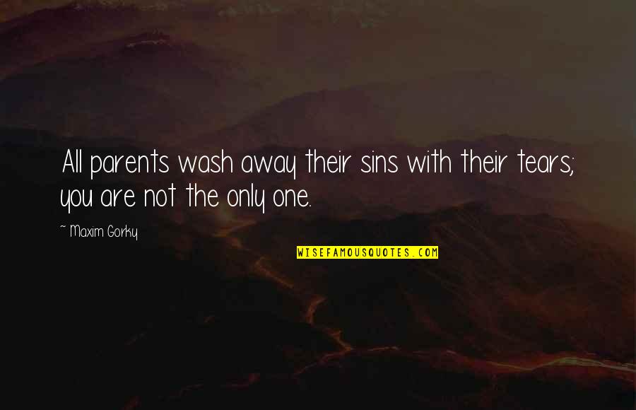 Peckenpaugh Stevensville Quotes By Maxim Gorky: All parents wash away their sins with their